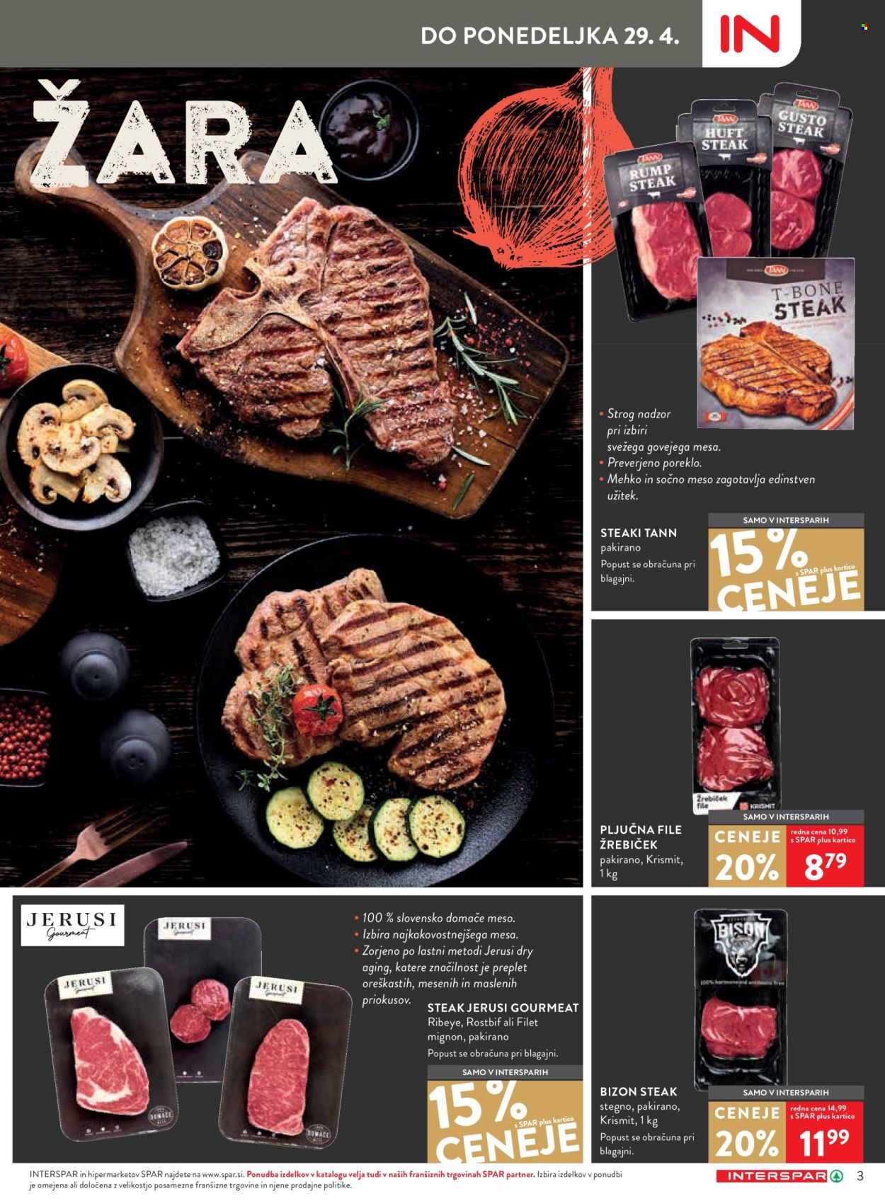 thumbnail - INTERSPAR katalog - 29.4.2024 - 7.5.2024 - Ponudba izdelkov - steak, stegno. Stran 3.
