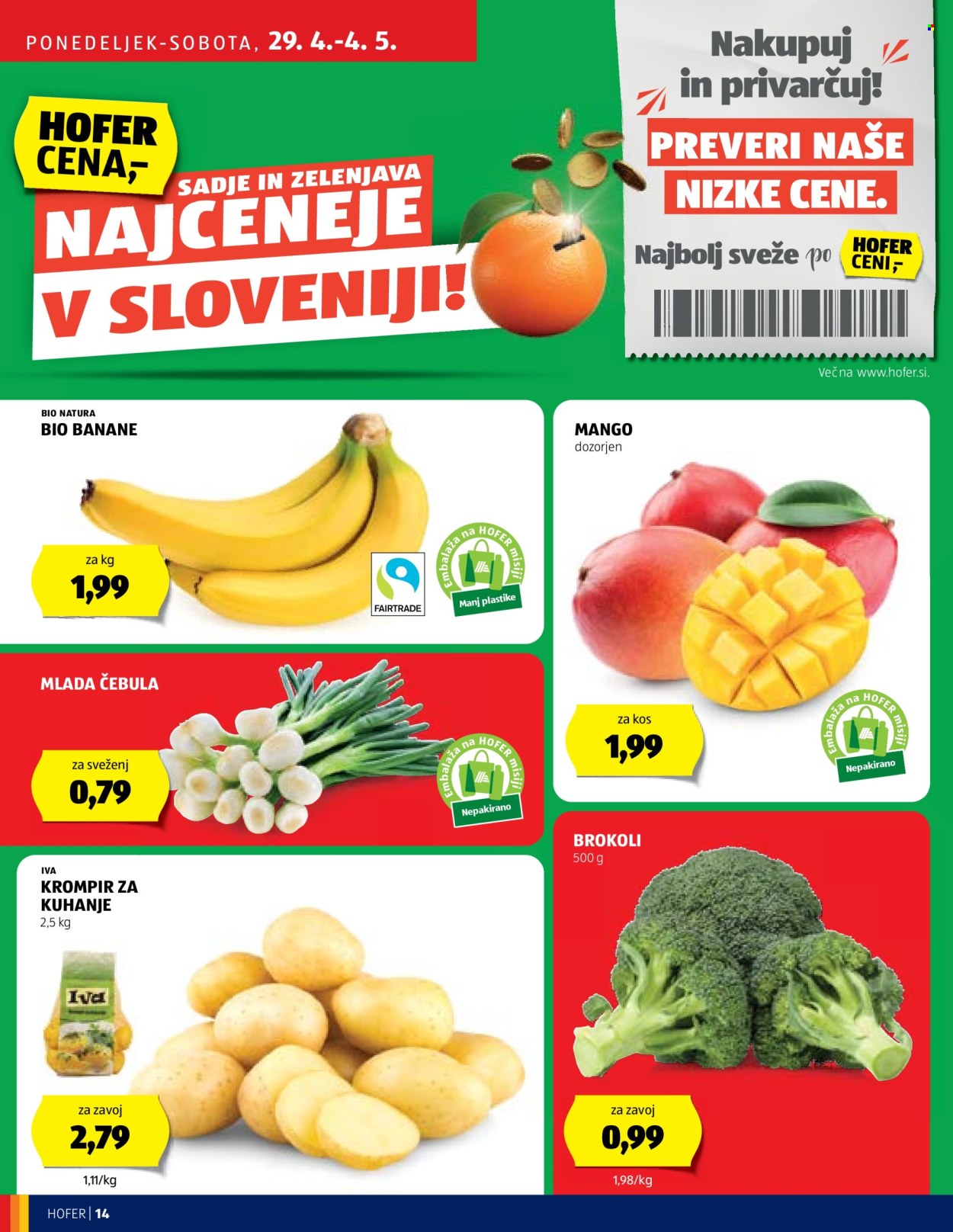 thumbnail - Hofer katalog - 25.4.2024 - 4.5.2024 - Ponudba izdelkov - mango, banane, čebula, krompir, brokoli. Stran 14.