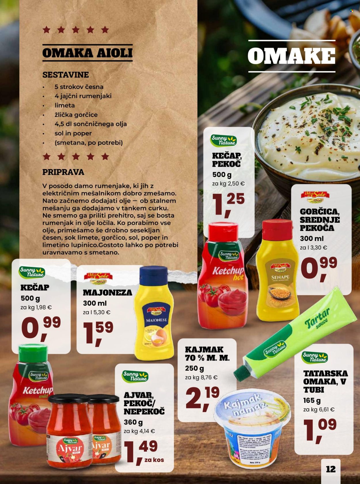 thumbnail - EuroSpin katalog - Ponudba izdelkov - sok, limete, česen, ajvar, namaz, kajmak, majoneza, tatarska omaka, začimbe, poper, gorčica, ketchup, omaka, olje, žlica. Stran 12.